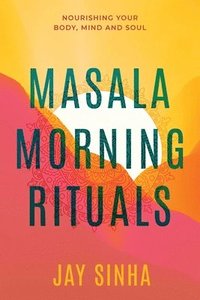 bokomslag Masala Morning Rituals