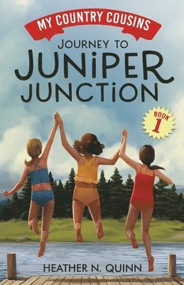 Journey to Juniper Junction 1