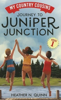 Journey to Juniper Junction 1