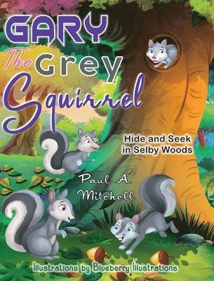 Gary the Grey Squirrel 1