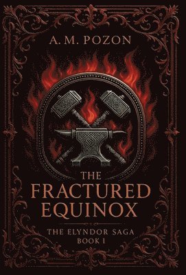 Alexander Martin Pozon - Fractured Equinox, Inbunden