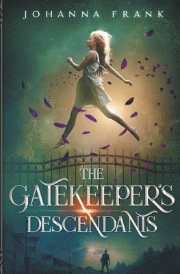 The Gatekeeper's Descendants 1