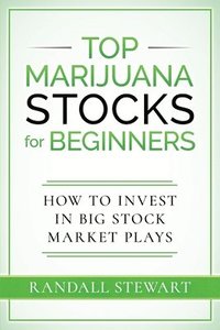 bokomslag Top Marijuana Stocks for Beginners
