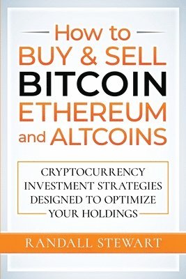 How to Buy & Sell Bitcoin, Ethereum and Altcoins 1