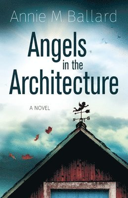Angels in the Architecture 1
