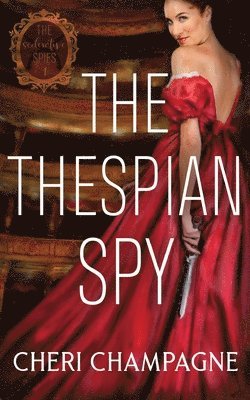 The Thespian Spy 1