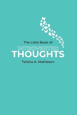 The Little Book Of Introverted Thoughts 1