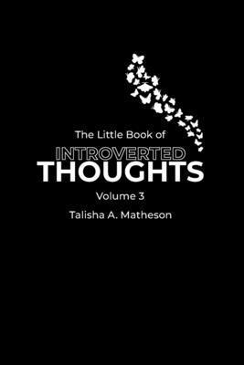 The Little Book of Introverted Thoughts - Volume 3 1
