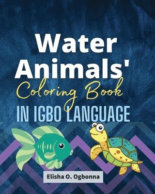 Water Animals Coloring Book in Igbo Language 1