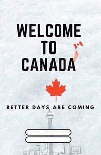 bokomslag Welcome to Canada