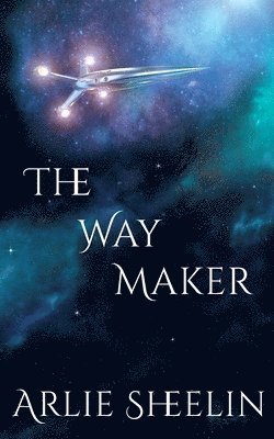 Arlie Sheelin - Way Maker, Häftad