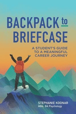 bokomslag Backpack to Briefcase