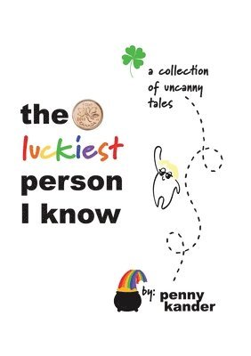 The Luckiest Person I Know 1