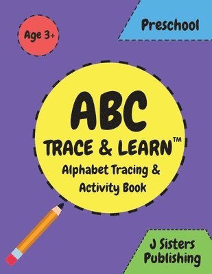 ABC Trace & Learn- Alphabet Tracing & Activity Book 1