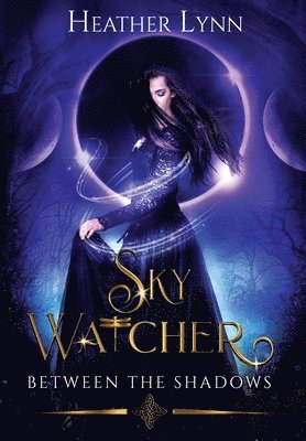Heather Lynn - Sky Watcher, Inbunden