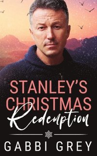 bokomslag Stanley's Christmas Redemption