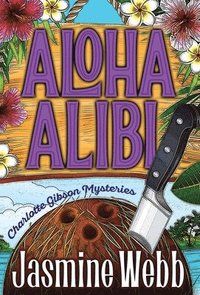 bokomslag Aloha Alibi