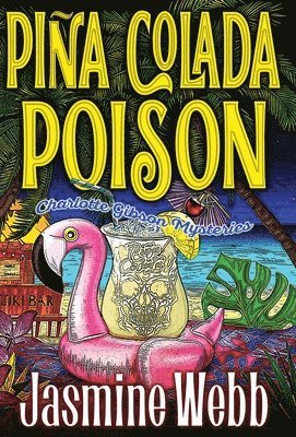 Pina Colada Poison 1