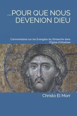 Christo El Morr - ...Pour Que Nous Devenions Dieu, Häftad