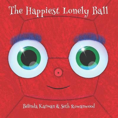 The Happiest Lonely Ball 1