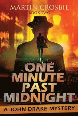 One Minute Past Midnight 1