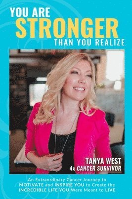 Rae-Ann Wood-Schatz, Jesse Wood-Schatz, Karen Quinlan, Rae-ann Wood-Schatz - You Are Stronger Than You Realize, Häftad