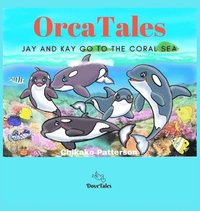 bokomslag Orca Tales