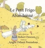 bokomslag Petit Frigo Abandonné