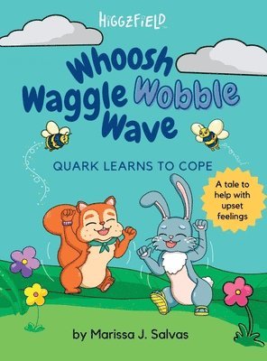 bokomslag Whoosh Waggle Wobble Wave