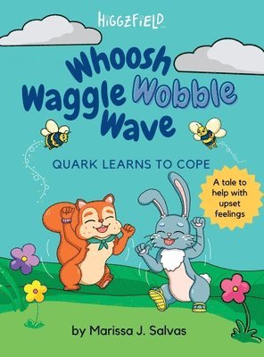 Whoosh Waggle Wobble Wave 1