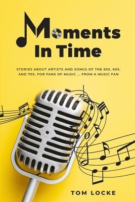 Moments In Time