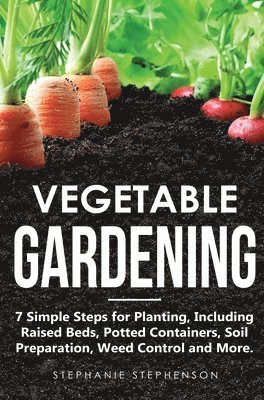 Vegetable Gardening 1