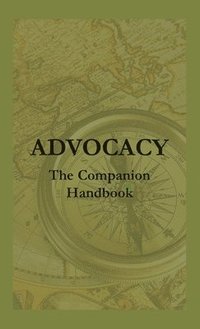 bokomslag Advocacy - The Companion Handbook