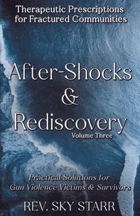 bokomslag Aftershocks & Rediscovery