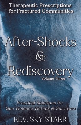 Sky Starr - Aftershocks & Rediscovery, Häftad
