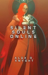 bokomslag Silent Souls Online