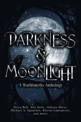 Darkness & Moonlight 1