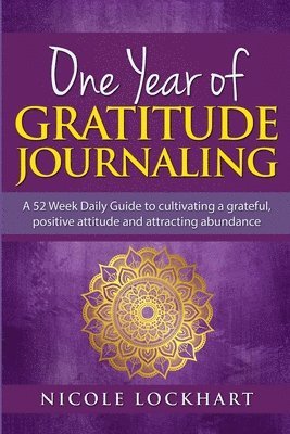 bokomslag One Year of Gratitude Journaling