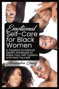 bokomslag Emotional Self-Care for Black Women