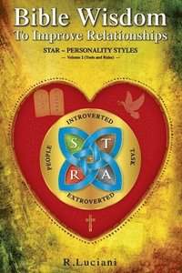 bokomslag Bible Wisdom to Improve Relationships - (Volume 2 Tools and Rules)