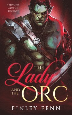 The Lady and the Orc 1