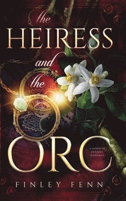 The Heiress and the Orc 1