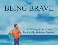 bokomslag Being Brave