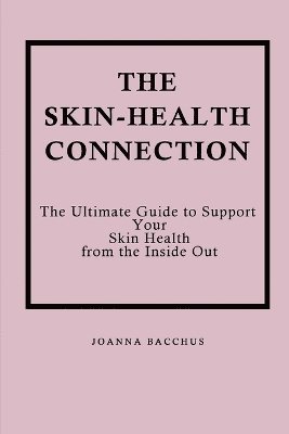 bokomslag The Skin-Health Connection