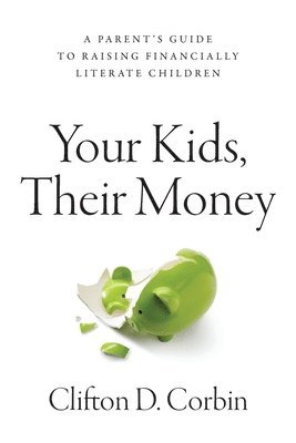 bokomslag Your Kids, Their Money