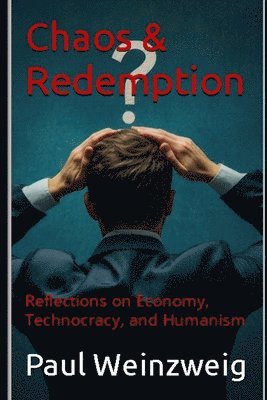 Chaos & Redemption