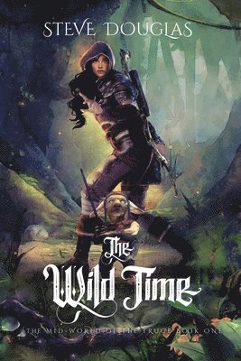 The Wild Time 1