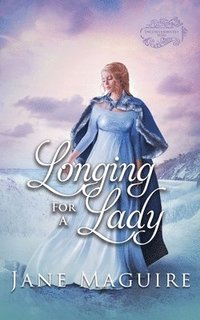 bokomslag Longing for a Lady