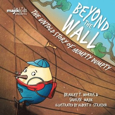 Bradley T Morris - Beyond The Wall, Häftad