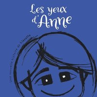 bokomslag Les yeux d'Anne